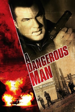 A Dangerous Man มหาประลัยคนอันตราย (2009)