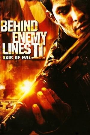 Behind Enemy Lines II Axis of Evil ฝ่าตายปฏิบัติการท้านรก (2006)
