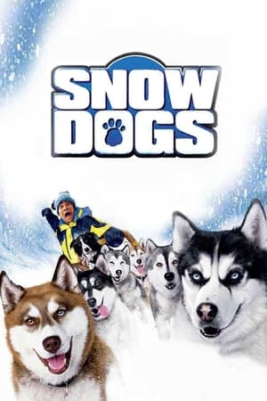 Snow Dogs แก๊งคุณหมา ป่วนคุณหมอ (2002)