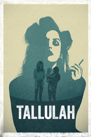Tallulah ทาลูลาห์ (2016) NETFLIX บรรยายไทย