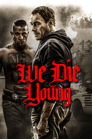 We Die Young (2019) HDTV บรรยายไทย