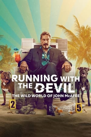 Running with the Devil- The Wild World of John McAfee (2022) NETFLIX บรรยายไทย