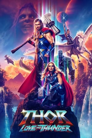 Thor- Love and Thunder ธอร์- ด้วยรักและอัสนี (2022)