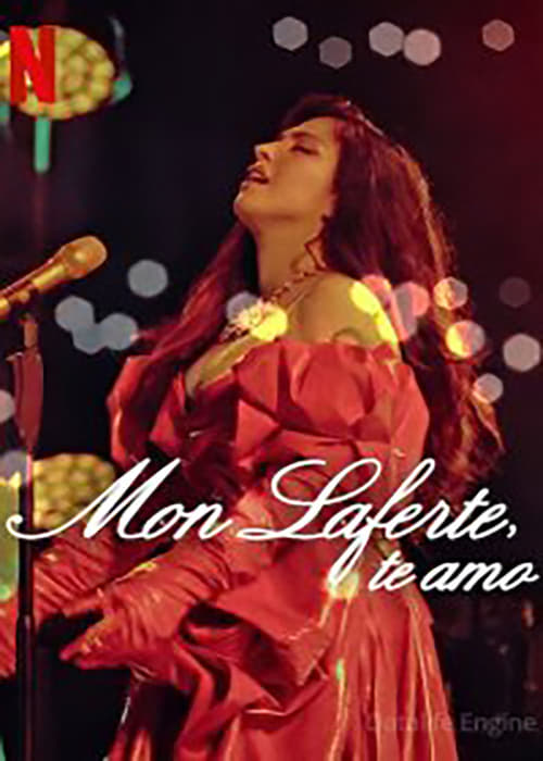 Mon Laferte, I Love You (Mon Laferte, te amo) (2024) NETFLIX บรรยายไทย