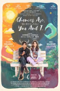 Chances Are, You and I โอกาสคือ… เธอกับฉัน