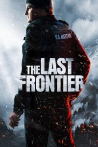 The Last Frontier The Last Frontier ซีซั่น 1 EP.1-10