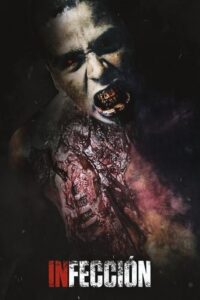 Infección เชื้อนรก คนคลั่งสยองโลก (Infection)