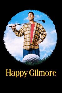 Happy Gilmore กิลมอร์ มนุษย์พลังช้าง