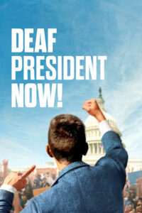 Deaf President Now! Deaf President Now!