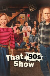 That ’90s Show That ’90s Show ซีซั่น 1 EP.1-10
