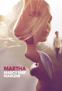 Martha Marcy May Marlene มาร์ธา ฝ่าโหด หนีอำมหิต
