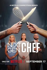 Next Gen Chef เชฟรุ่นใหม่ ซีซั่น 1 EP.1-7