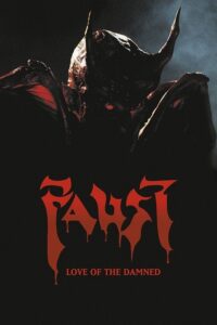 Faust: Love of the Damned พันธุ์นรกครึ่งคน