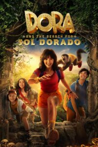 Dora and the Search for Sol Dorado ดอร่ากับการตามหาพระอาทิตย์สีทอง