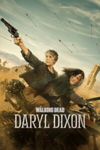 The Walking Dead: Daryl Dixon The Walking Dead: Daryl Dixon ซีซั่น 1 EP.1-6