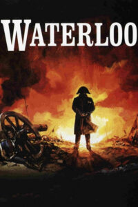Waterloo วอเตอร์ลู สมรภูมิสงคราม