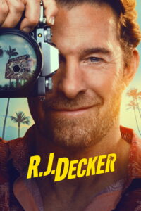 R.J. Decker R.J. Decker ซีซั่น 1 EP.1-9