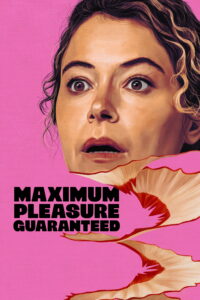 Maximum Pleasure Guaranteed Maximum Pleasure Guaranteed ซีซั่น 1 EP.1-3