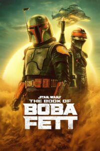 The Book of Boba Fett คัมภีร์แห่งโบบ้า เฟตต์ ซีซั่น 1 EP.1-7